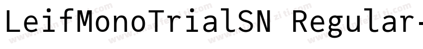 LeifMonoTrialSN Regular字体转换
